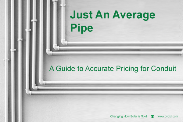 Just an Average Pipe: A Guide to Accurate Pricing for Conduit